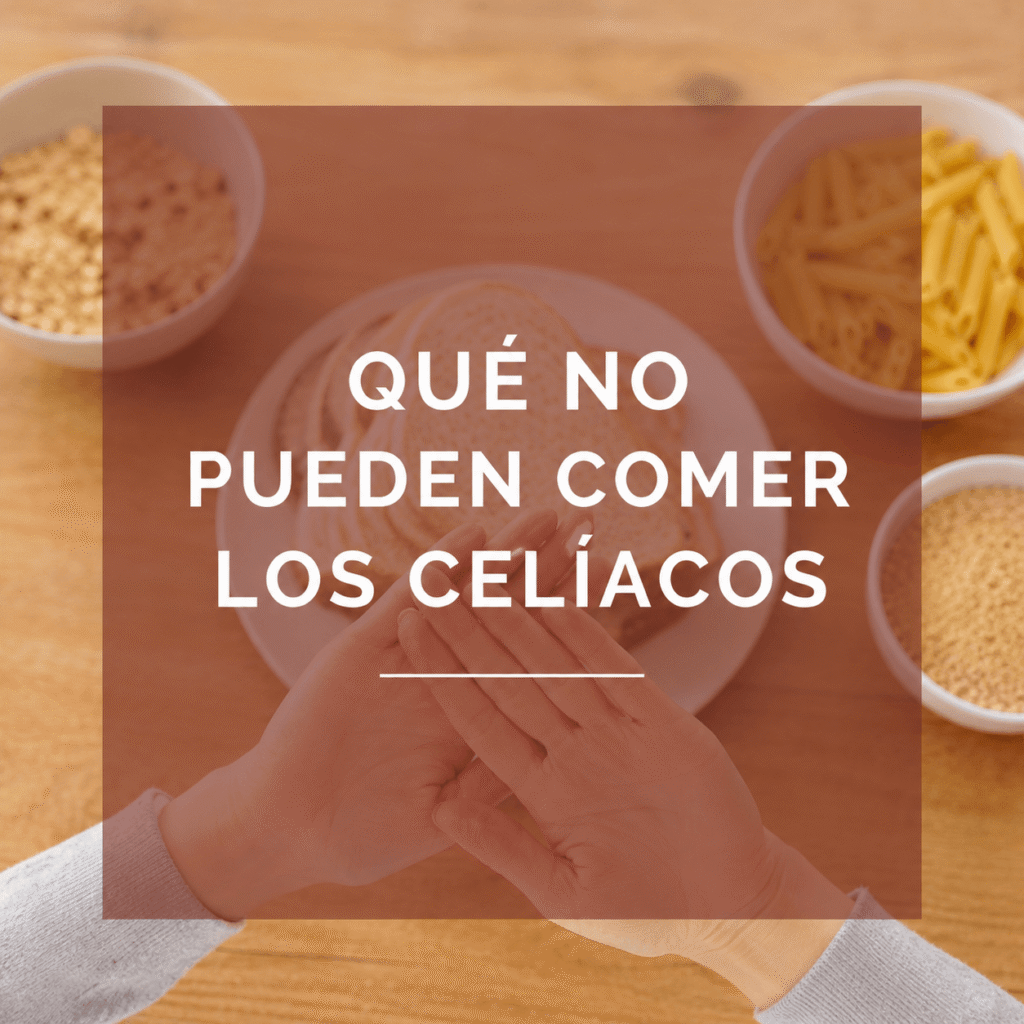 que no pueden comer los celiacos